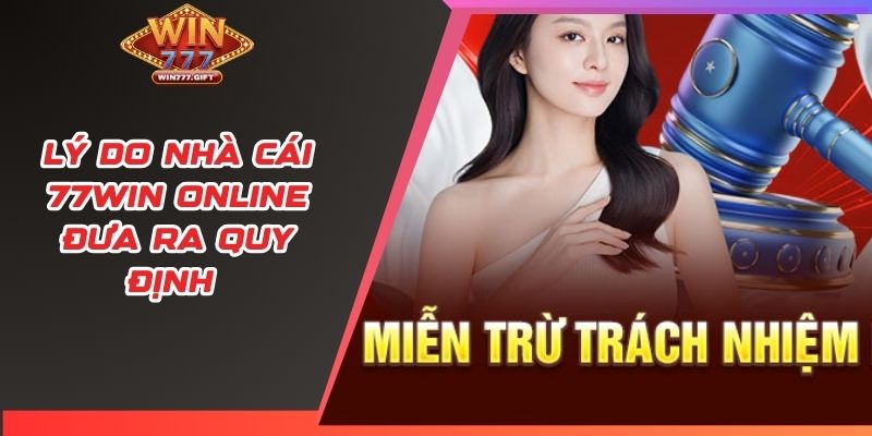 Lý do nhà cái Win777 online đưa ra quy định